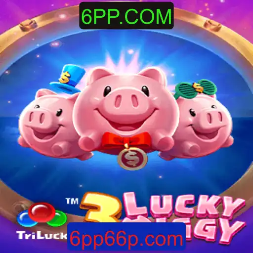 Descubra o Mundo de 3LUCKYPIGGY: O Jogo que Está Conquistando Todos